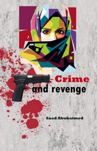 Kniha Crime And Revenge Saad Abuhaimed