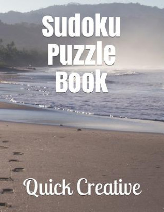 Kniha Sudoku Puzzle Book: Fun Beach Edition featuring 300 Sudoku Puzzles and Answers Quick Creative