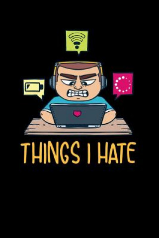 Βιβλίο Things I Hate: 120 Pages I 6x9 I Graph Paper 5x5 I Funny Software Engineering, Coder & Hacker Gifts Funny Notebooks