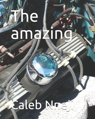 Knjiga The amazing Caleb Nneji
