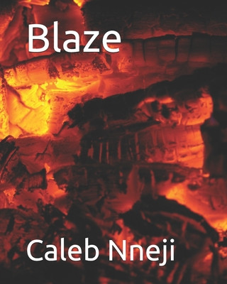 Knjiga Blaze Caleb Nneji