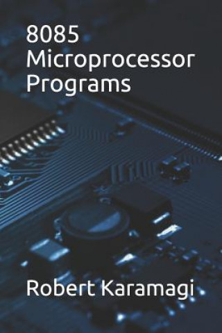 Buch 8085 Microprocessor Programs Robert Karamagi