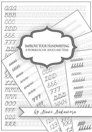 Kniha Improve Your Handwriting: A Workbook for Adults and Teens: Cursive Writing Penmanship Handwriting Workbook for Adults and Teens Denami Studio
