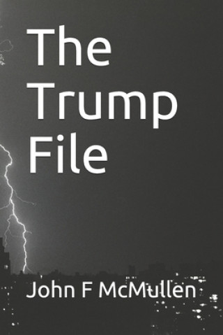 Livro The Trump File Barbara E. McMullen