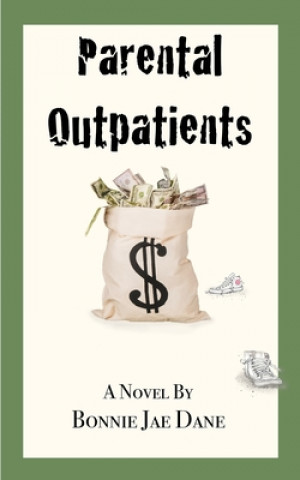 Kniha Parental Outpatients Bonnie Jae Dane