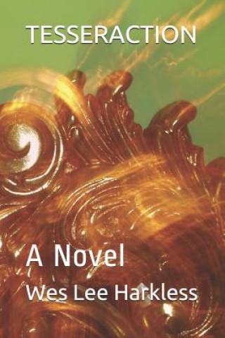 Книга Tesseraction Wes Lee Harkless