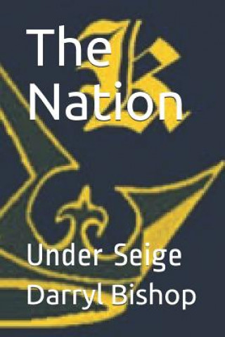 Kniha The Nation: Under Seige Darryl Bishop