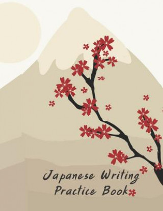 Libro Japanese Writing: Practice Hidden Valley Press