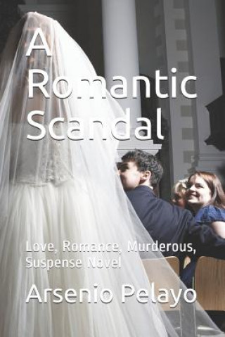 Buch Romantic Scandal Arsenio Pelayo