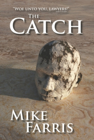 Book The Catch Mike Farris