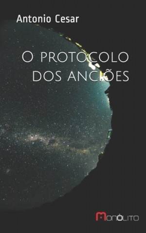 Książka O protocolo dos anci?es Antonio Cesar Gomes Da Silva