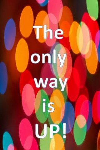 Книга The Only Way Is UP! Gsharp Books