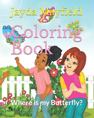 Libro Coloring Book: Where is my Butterfly Jayda Mayfield