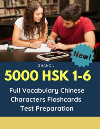 Kniha 5000 HSK 1-6 Full Vocabulary Chinese Characters Flashcards Test Preparation: Practice Mandarin Chinese dictionary guide books complete words reader st Zhang Li