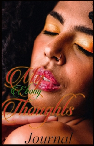Libro My Ebony Thoughts Uniquely Lashay