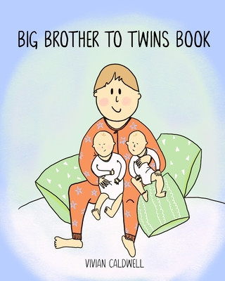 Carte Big Brother To Twins Book Vivian Caldwell