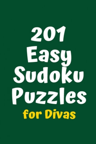Book 201 Easy Sudoku Puzzles for Divas Central Puzzle Agency