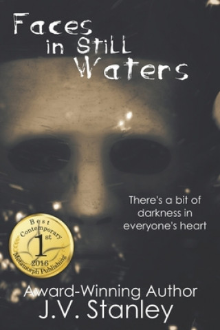 Knjiga Faces In Still Waters J. V. Stanley