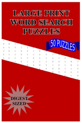 Książka Large Print Word Search Puzzles: 50 Puzzles (Digest Size) Square Press