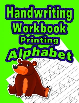 Βιβλίο Handwriting Workbook: Printing - Alphabet Wonder Woman Publishing