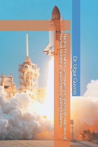 Kniha Nuclear Propulsion Techniques for Spacecraft Ugur Guven