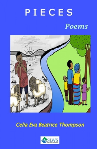 Knjiga Pieces Celia Eva Beatrice Thompson