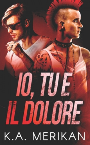 Βιβλίο Io, tu e il dolore Alice Arcoleo