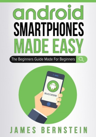 Buch Android Smartphones Made Easy James Bernstein