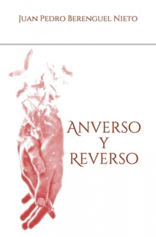 Kniha Anverso y Reverso Juan Pedro Berenguel Nieto
