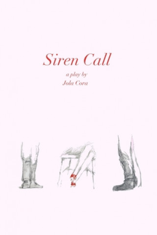 Knjiga Siren Call Jola Cora