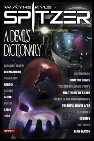 Knjiga A Devil's Dictionary Wayne Kyle Spitzer