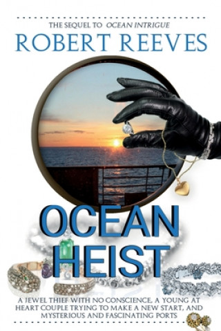 Kniha Ocean Heist Robert Reeves