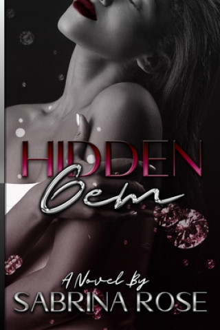 Knjiga Hidden Gem Sabrina Rose