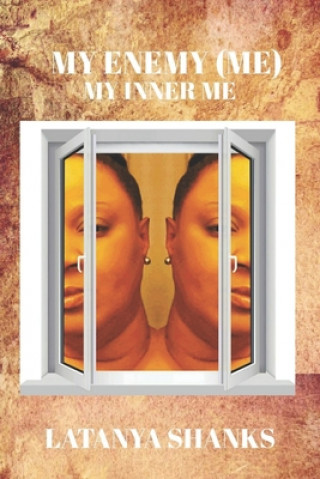 Carte My Enemy (Me) - My Inner Me Latanya Shanks