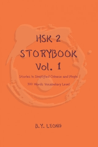 Kniha HSK 2 Storybook Vol 1 Y. L. Hoe