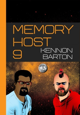 Knjiga Memory Host 9: #3 Kennon Barton