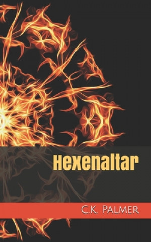 Knjiga Hexenaltar C. K. Palmer