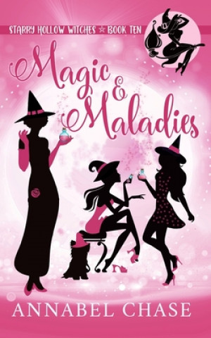 Knjiga Magic & Maladies Annabel Chase