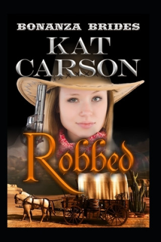 Knjiga Robbed Kat Carson