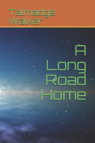 Carte A Long Road Home Talmadge Walker