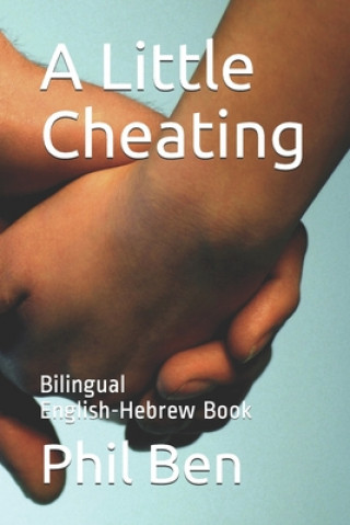 Book A Little Cheating: Bilingual English-Hebrew Book Phil Ben