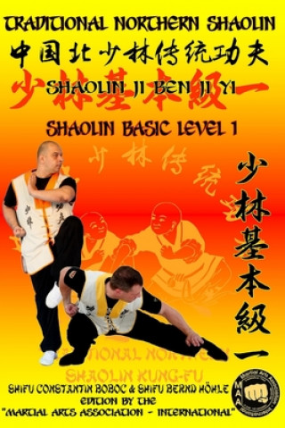 Kniha Shaolin Basic Level 1 Bernd Hohle