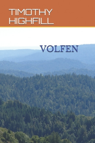 Knjiga Volfen Timothy Highfill