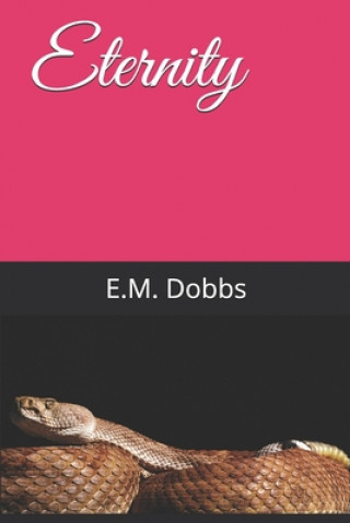 Knjiga Eternity E. M. Dobbs