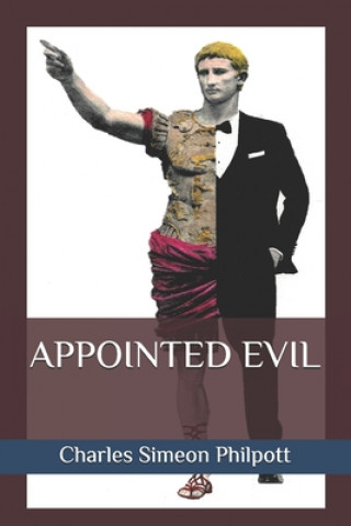 Kniha Appointed Evil Charles Simeon Philpott