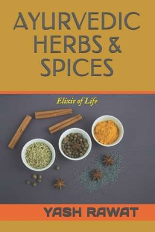 Βιβλίο Ayurvedic Herbs & Spices Yash Rawat