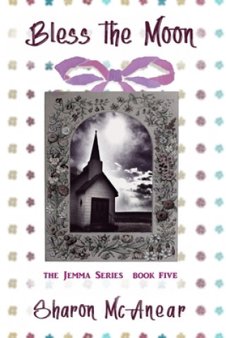 Boek Bless the Moon Sharon McAnear