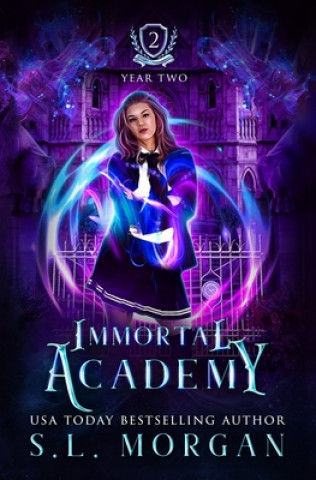 Knjiga Immortal Academy: Year Two: Book 2 S. L. Morgan