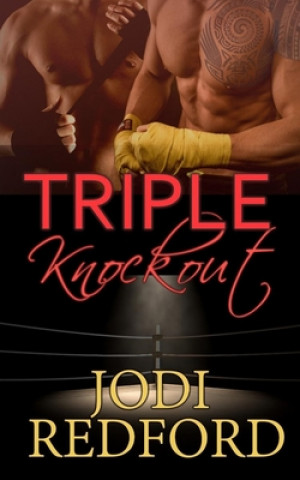 Knjiga Triple Knockout Jodi Redford