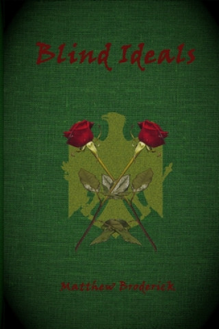 Book Blind Ideals Matthew Broderick